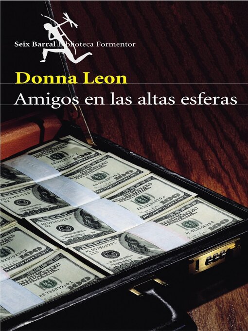 Title details for Amigos en las altas esferas by Donna Leon - Available